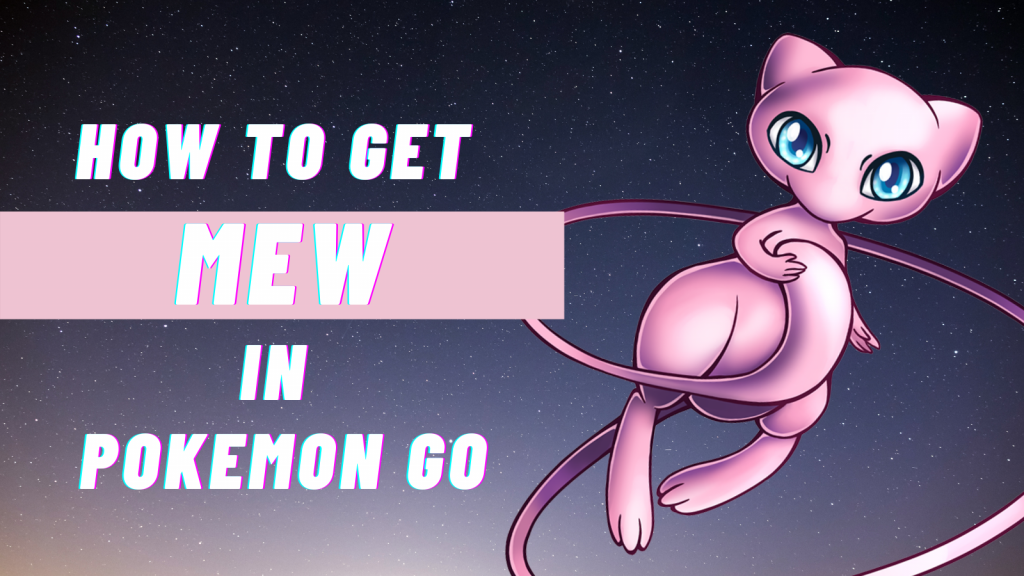 How to get Mew in Pokémon Let's Go