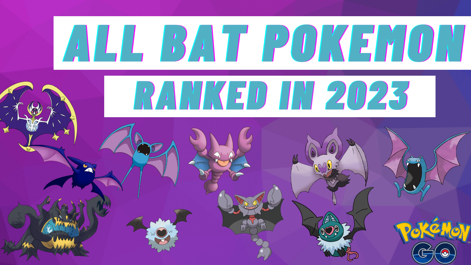 All Bat Pokemon Ranked In 2023 Pokemon Go Map Blog 7678